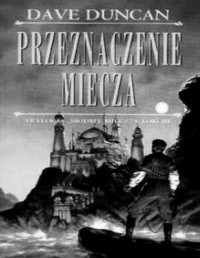 DUNCAN DAVE — Siodmy miecz 03: Przeznaczenie miecza