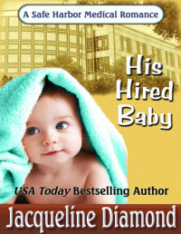 Jacqueline Diamond — His Hired Baby