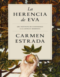 Carmen Estrada — La herencia de Eva