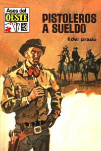 Fidel Prado — Pistoleros a sueldo