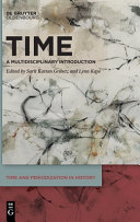 Sarit Kattan Gribetz, Lynn Kaye — Time: A Multidisciplinary Introduction