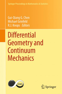 Chen, Gui-Qiang G. — Differential Geometry and Continuum Mechan