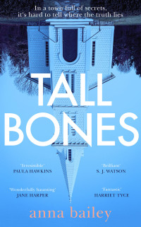 Anna Bailey — Tall Bones