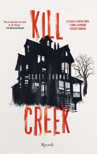 Scott Thomas — Kill Creek