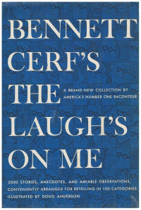 Bennett Cerf — Bennett Cerf's The Laugh's On Me