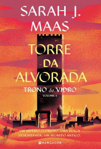 Sarah J. Maas — Torre da Alvorada