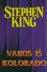 Stephen King — Vaikis iš Kolorado
