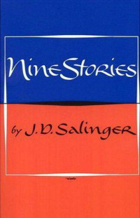 J. D. Salinger — Nine Stories