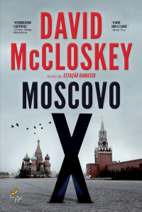 David McCloskey — Moscovo X