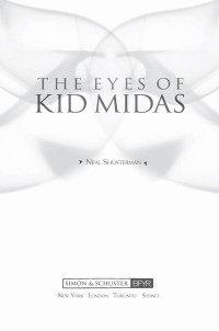 Neal Shusterman — The Eyes of Kid Midas