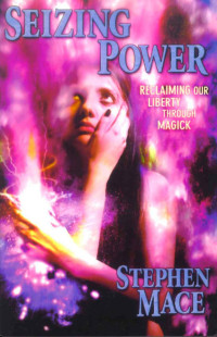 Stephen_Mace — Seizing_power-netluv