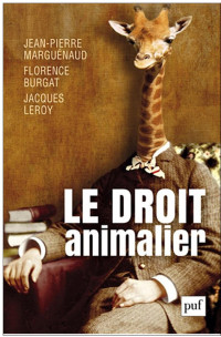 Florence Burgat — Le droit animalier