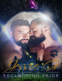 Jessie G  — Reclaiming Pride (Kindred Story Book #2)