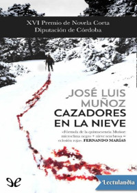 José Luis Muñoz — Cazadores en la nieve