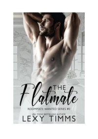 Lexy Timms — The Flatmate
