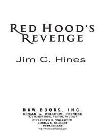 Jim C. Hines; — Red Hood's Revenge