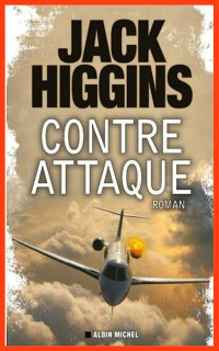 Higgins, Jack — Contre-attaque