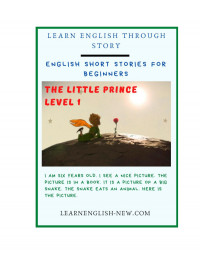 Saint Exupéry  — The Little Prince (English learning, level 1)