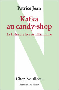 Patrice Jean — Kafka au candy-shop