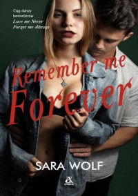 Sara Wolf — Remember Me Forever