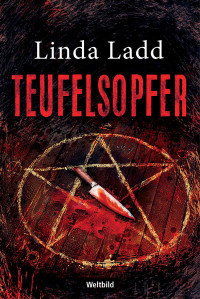 Linda Ladd [Ladd, Linda] — Teufelsopfer