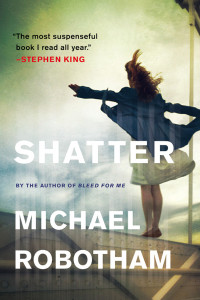 Michael Robotham — Joe O'Loughlin 03 - Shatter