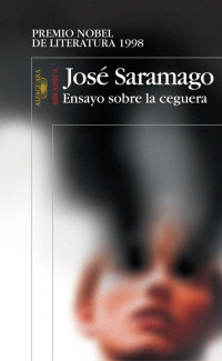 Jose Saramago — Ensayo sobre la ceguera