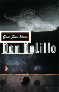 Don DeLillo — Great Jones Street