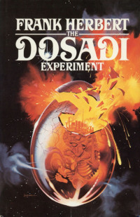 Frank Herbert — The Dosadi Experiment