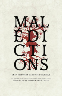 Plusieurs Auteurs — Malédictions