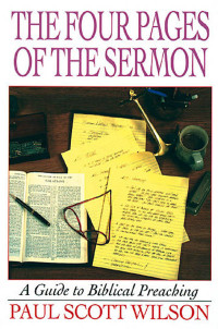 Paul Scott Wilson; — The Four Pages of the Sermon