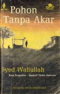 Syed Waliullah — Pohon Tanpa Akar