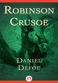 Daniel Defoe — Robinson Crusoe