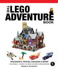 Rothrock, Megan. — The LEGO Adventure Book