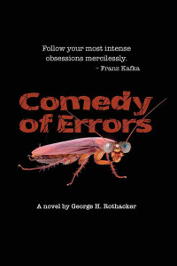 George Rothacker — Comedy of Errors