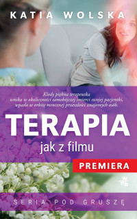 Katia Wolska — Terapia jak z filmu