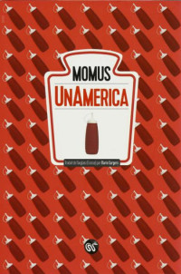 Momus [Momus] — UnAmerica