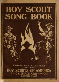 Boy Scouts of America — Boy Scout Song Book 