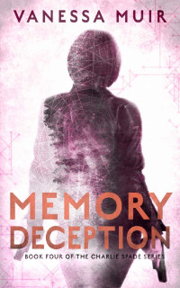 Vanessa Muir — Memory Deception