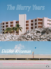 Eleanor Kriseman — The Blurry Years