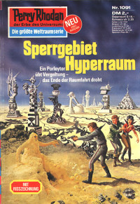 Ewers, H.G. — [Perry Rhodan 1091] • Sperrgebiet Hyperraum