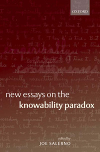 Joe Salerno — New Essays on the Knowability Paradox
