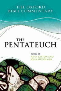 John Barton, John Muddiman — The Pentateuch