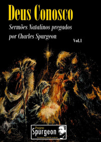 Charles H. Spurgeon — Deus conosco
