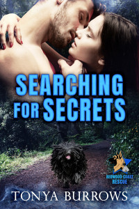 Tonya Burrows — Searching for Secrets (Redwood Coast Rescue Book 8)