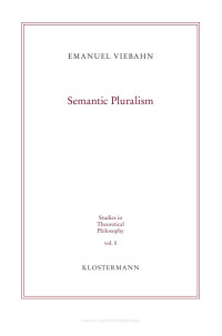 Emanuel Viebahn — Semantic Pluralism