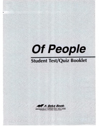 Abeka [Abeka] — Of People Test & Quiz (3rd Ed), Grade 7