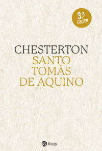 G. K. Chesterton; — Santo Toms de Aquino