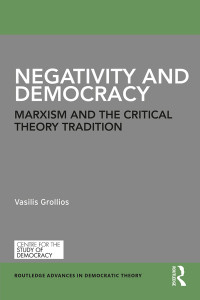 Grollios, Vasilis; — Negativity and Democracy