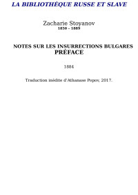 Zacharie Stoyanov — Préface aux Notes sur les insurrections bulgares